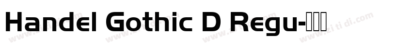 Handel Gothic D Regu字体转换